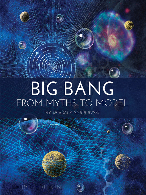 Title details for Big Bang by Jason P. Smolinski - Available